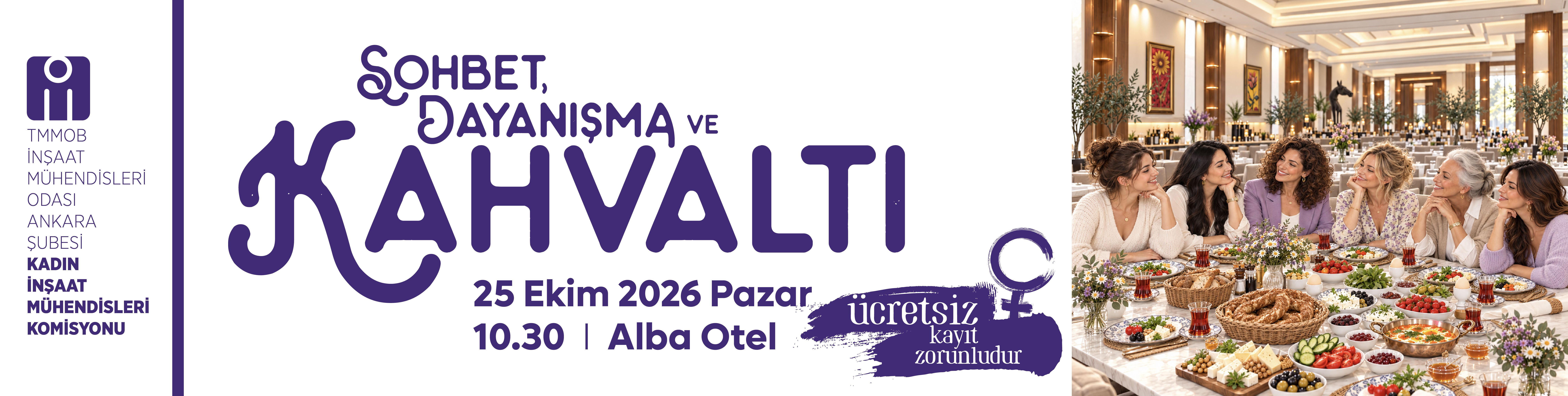 İMO Ankara Kadın Kahvaltı& Söyleşi — 25 Ekim 2026. Alba Hotel